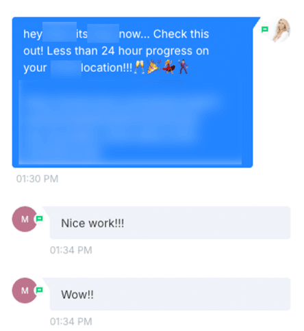 Client excited about 24 hour progress